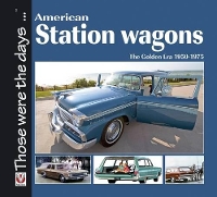 Book Cover for American Station Wagons - The Golden Era 1950-1975 by Norm Mort