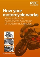 Book Cover for How Your Motorcycle Works by Peter Henshaw