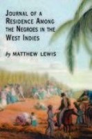 Book Cover for Journal of a Residence Among the Negroes of the West Indies by Matthew Lewis