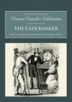 Book Cover for The Clockmaker: The Sayings and Doings of Samuel Slick by Thomas Chandler Haliburton