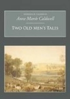 Book Cover for Two Old Men's Tales by Anne Marsh Caldwell