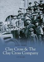 Book Cover for Clay Cross & Clay Cross Company by Gareth Williams