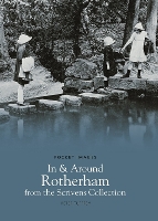 Book Cover for In and Around Rotherham from the Scrivens Collection: Pocket Images by Peter Tuffrey