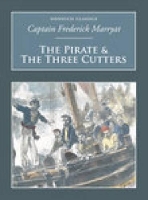 Book Cover for The Pirate and the Three Cutters by Captain Frederick Marryat