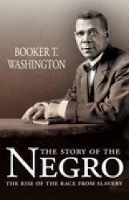 Book Cover for The Story of the Negro by Booker T Washington