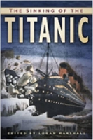 Book Cover for The Sinking of the Titanic by Logan Marshall