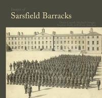 Book Cover for Images of Sarsfield Barracks by William Sheehan