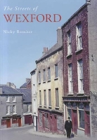 Book Cover for The Streets of Wexford by Nicky Rossiter