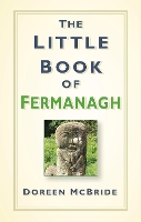 Book Cover for The Little Book of Fermanagh by Doreen McBride