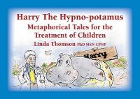 Book Cover for Harry the Hypno-potamus by Linda Thomson