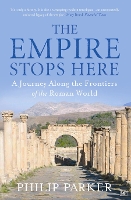 Book Cover for The Empire Stops Here by Philip Parker