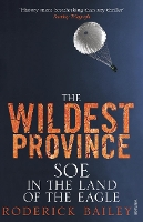 Book Cover for The Wildest Province by Roderick Bailey