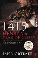 Book Cover for 1415: Henry V's Year of Glory by Ian Mortimer