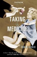 Book Cover for Taking the Medicine by Druin Burch