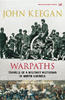 Book Cover for Warpaths by John Keegan