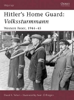 Book Cover for Hitler's Home Guard: Volkssturmmann by David K. Yelton