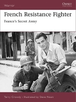 Book Cover for French Resistance Fighter by Terry Crowdy