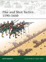 Book Cover for Pike and Shot Tactics 1590–1660 by Keith Roberts