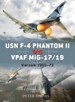 Book Cover for USN F-4 Phantom II vs VPAF MiG-17/19 by Peter E. Davies