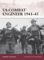 Book Cover for US Combat Engineer 1941–45 by Gordon L. Rottman