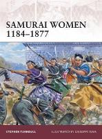 Book Cover for Samurai Women 1184–1877 by Stephen Author Turnbull