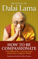 Book Cover for How To Be Compassionate by Dalai Lama