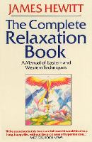 Book Cover for The Complete Relaxation Book by James Hewitt