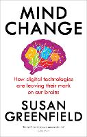 Book Cover for Mind Change by Susan Greenfield