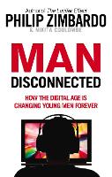 Book Cover for Man Disconnected by Philip Zimbardo, Nikita D. Coulombe