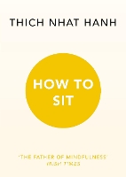 Book Cover for How to Sit by Thich Nhat Hanh