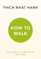 Book Cover for How To Walk by Thich Nhat Hanh