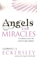 Book Cover for Angels And Miracles by Glennyce S Eckersley