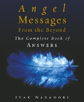 Book Cover for Angel Messages from the Beyond by Juan Nakamori