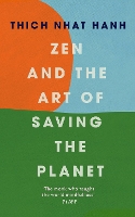 Book Cover for Zen and the Art of Saving the Planet by Thich Nhat Hanh