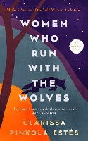 Book Cover for Women Who Run With The Wolves by Clarissa Pinkola Estes