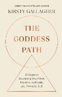Book Cover for The Goddess Path by Kirsty Gallagher