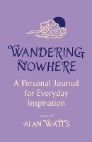 Book Cover for Wandering Nowhere by Alan Watts
