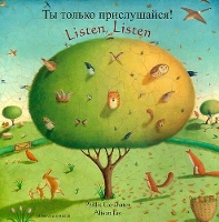 Book Cover for Listen, Listen (English/Russian) by Phillis Gershator