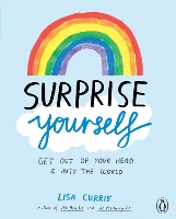 Book Cover for Surprise Yourself by Lisa Currie