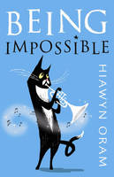 Book Cover for Being Impossible by Hiawyn Oram
