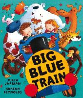 Book Cover for Big Blue Train by Julia Jarman