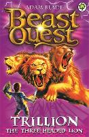 Book Cover for Beast Quest: Trillion the Three-Headed Lion by Adam Blade