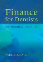 Book Cover for Finance for Dentists by Paul Kendall