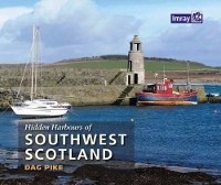 Book Cover for Hidden Harbours of Southwest Scotland by Dag Pike