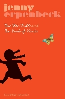 Book Cover for The Old Child And The Book Of Words by Jenny (Y) Erpenbeck