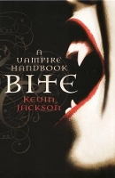 Book Cover for Bite: A Vampire Handbook by Kevin Jackson