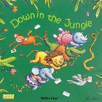 Book Cover for Down in the Jungle by Elisa Squillace
