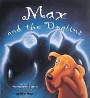 Book Cover for Max and the Doglins by Amanda Montgomery-Higham