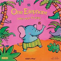 Book Cover for One Elephant Went Out to Play by Sanja Rescek