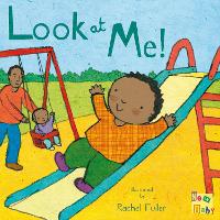 Book Cover for Look at Me! by Rachel Fuller